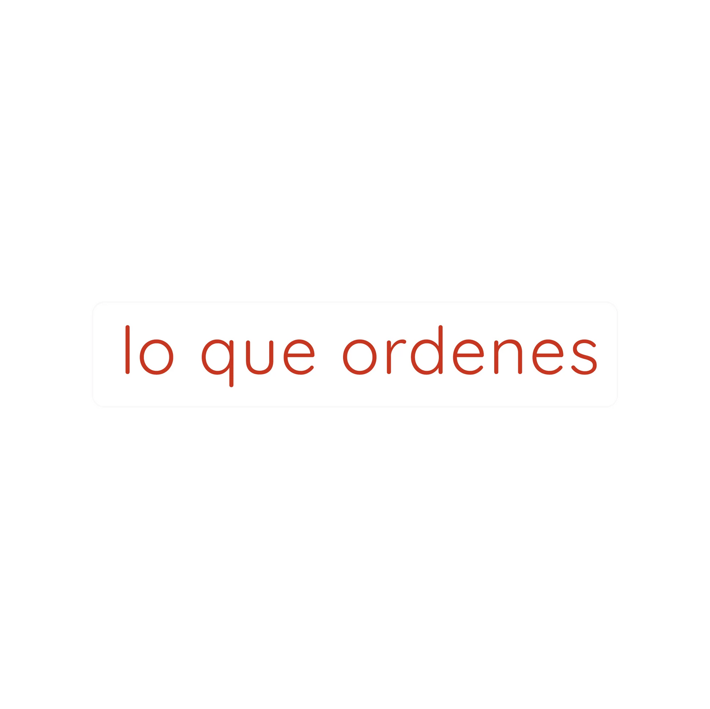 Lo que ordenes - Tatuaje temporal